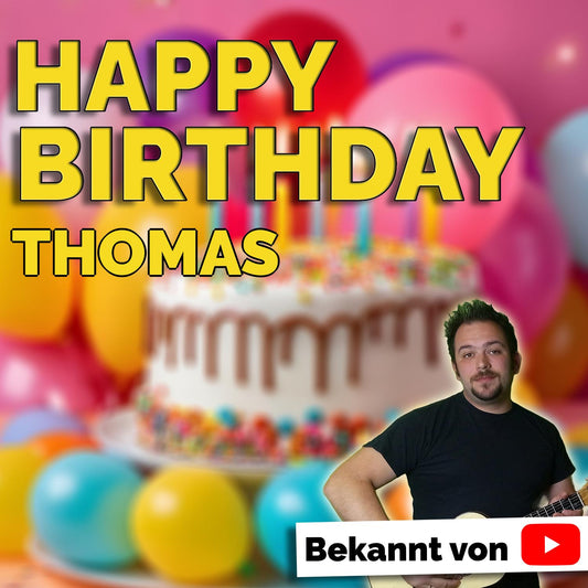 Produktbild Happy Birthday to you Thomas mit Wunschgrußbotschaft