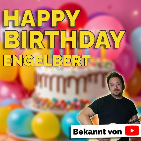 Produktbild Happy Birthday to you Engelbert mit Wunschgrußbotschaft