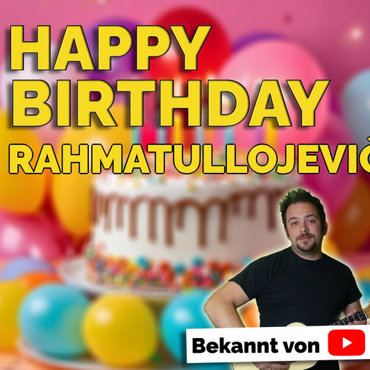 Produktbild Happy Birthday to you Rahmatullojevič mit Wunschgrußbotschaft