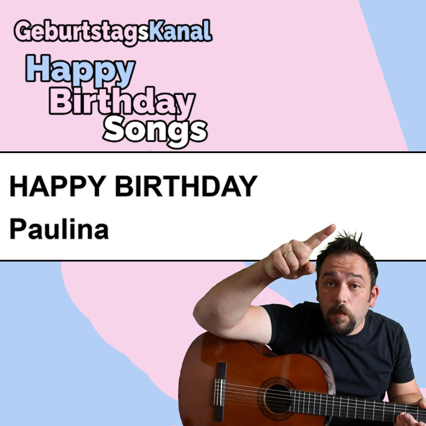 Produktbild Happy Birthday to you Paulina mit Wunschgrußbotschaft