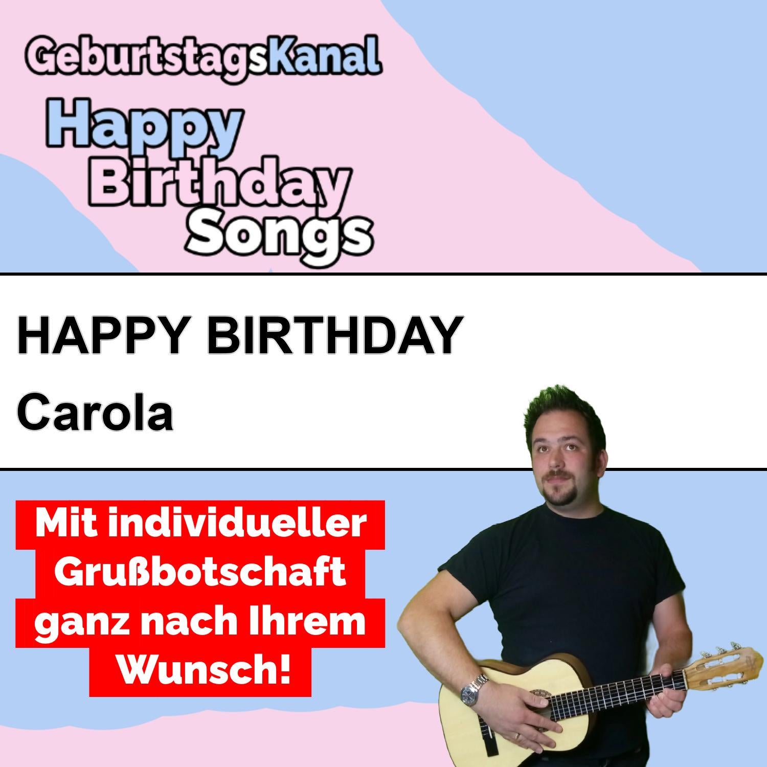 Produktbild Happy Birthday to you Carola mit Wunschgrußbotschaft