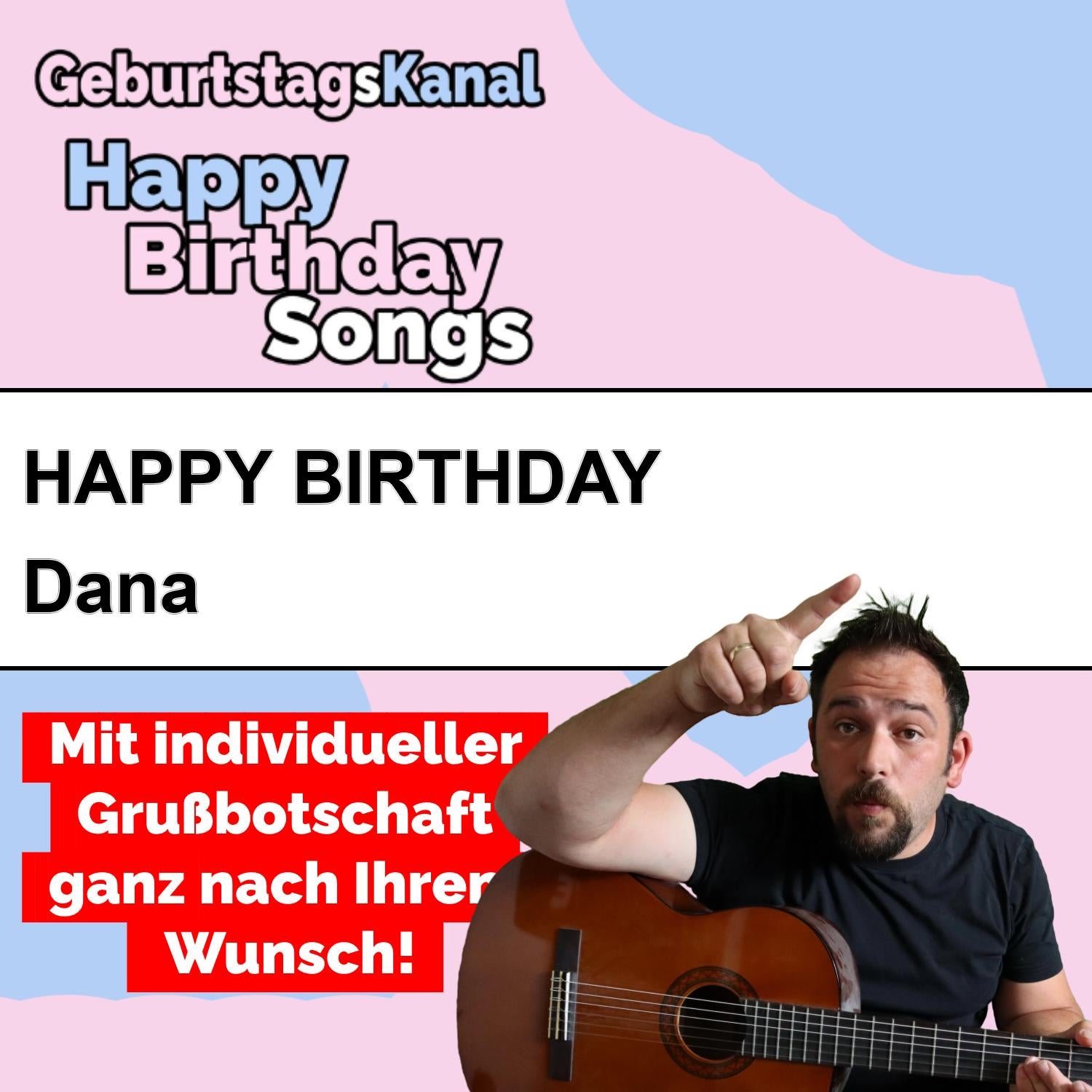 Produktbild Happy Birthday to you Dana mit Wunschgrußbotschaft