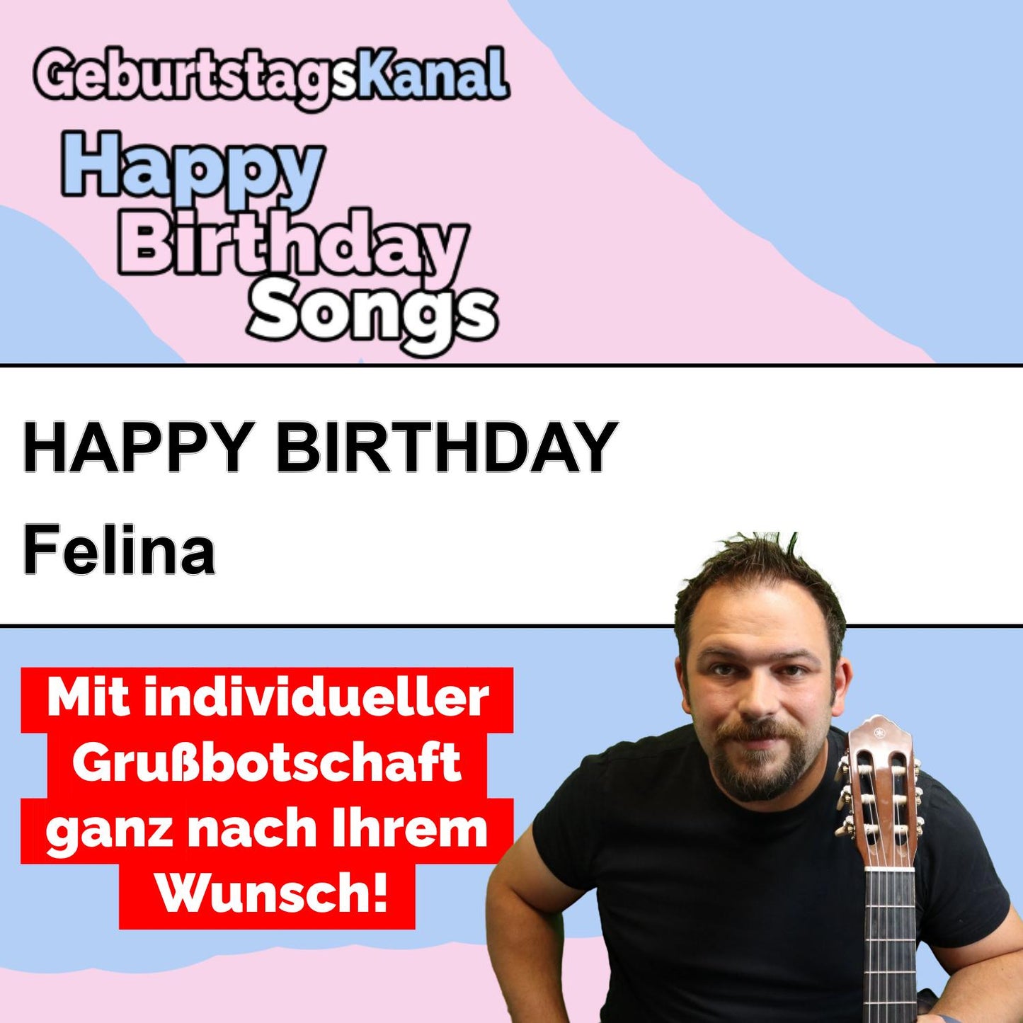Produktbild Happy Birthday to you Felina mit Wunschgrußbotschaft