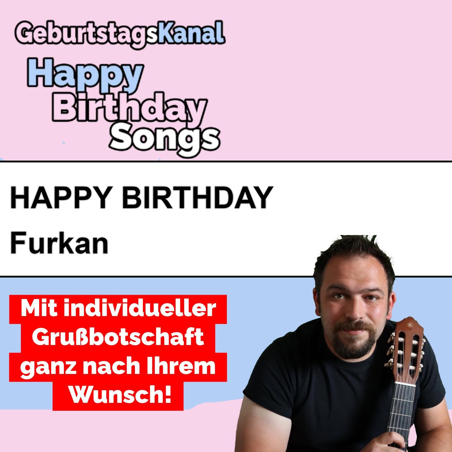 Produktbild Happy Birthday to you Furkan mit Wunschgrußbotschaft