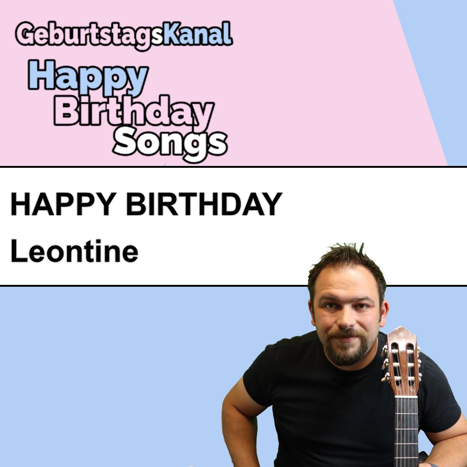 Produktbild Happy Birthday to you Leontine mit Wunschgrußbotschaft