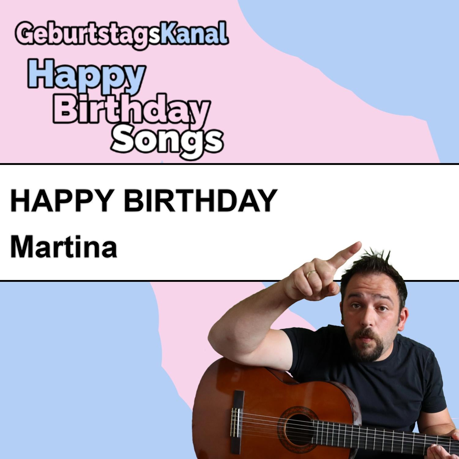 Produktbild Happy Birthday to you Martina mit Wunschgrußbotschaft