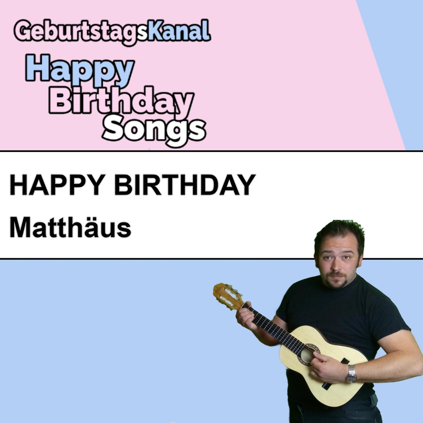 Produktbild Happy Birthday to you Matthäus mit Wunschgrußbotschaft