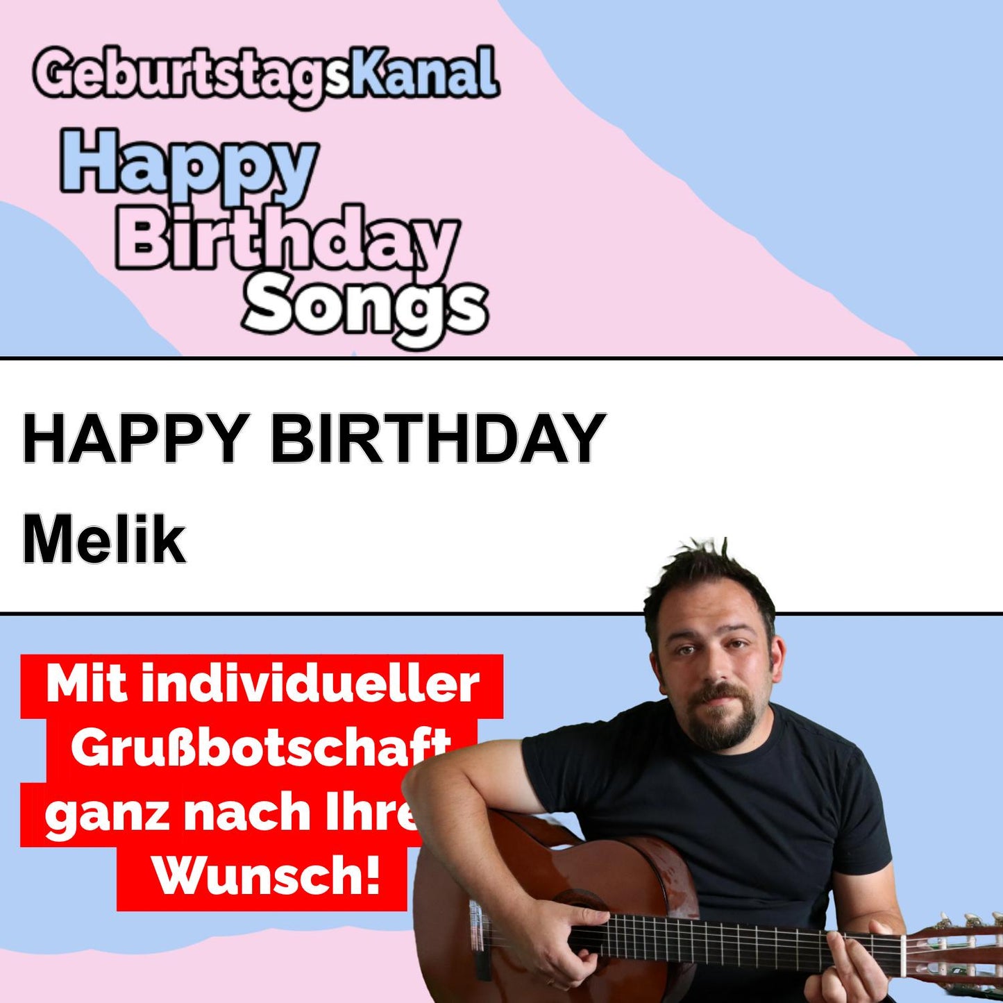 Produktbild Happy Birthday to you Melik mit Wunschgrußbotschaft