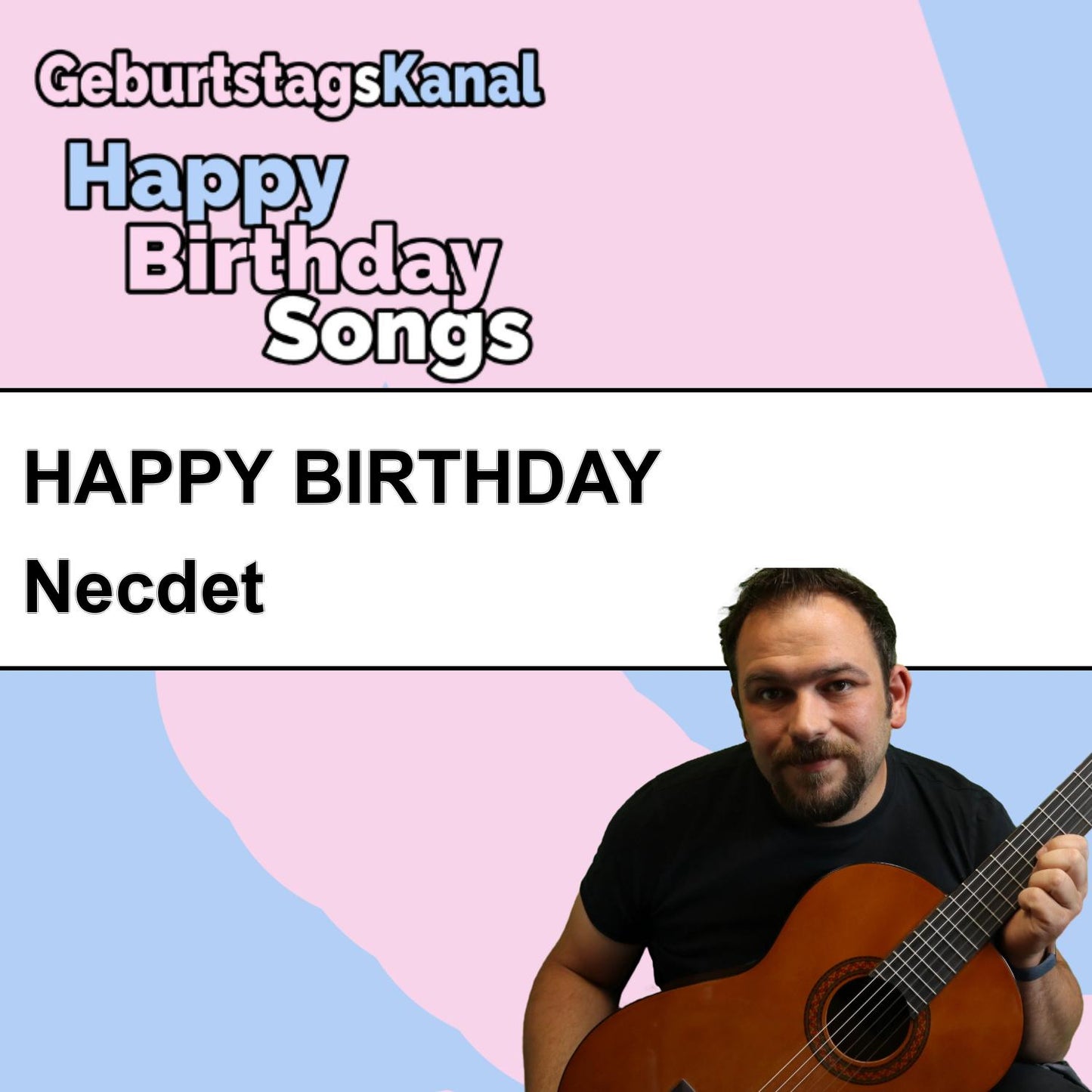 Produktbild Happy Birthday to you Necdet mit Wunschgrußbotschaft