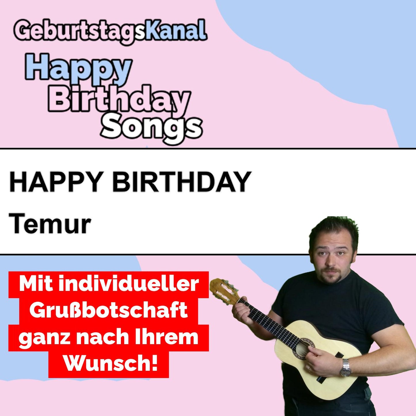Produktbild Happy Birthday to you Temur mit Wunschgrußbotschaft