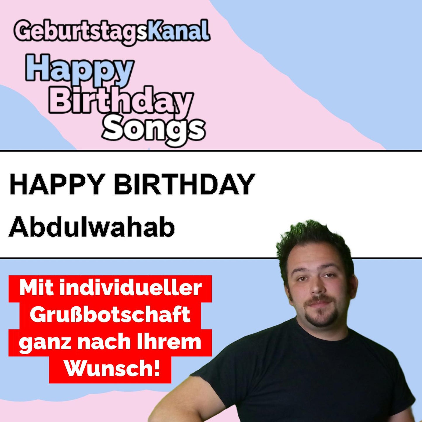 Produktbild Happy Birthday to you Abdulwahab mit Wunschgrußbotschaft