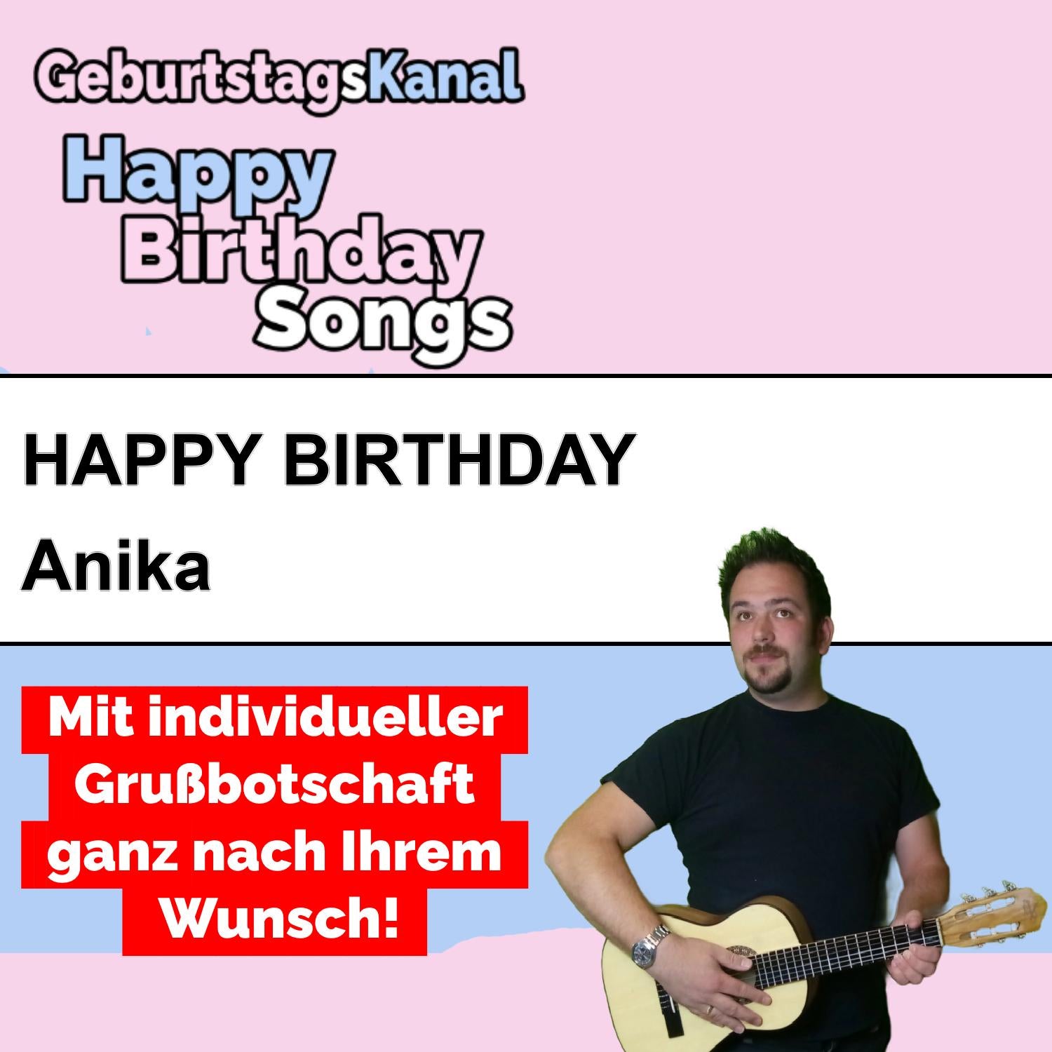 Produktbild Happy Birthday to you Anika mit Wunschgrußbotschaft