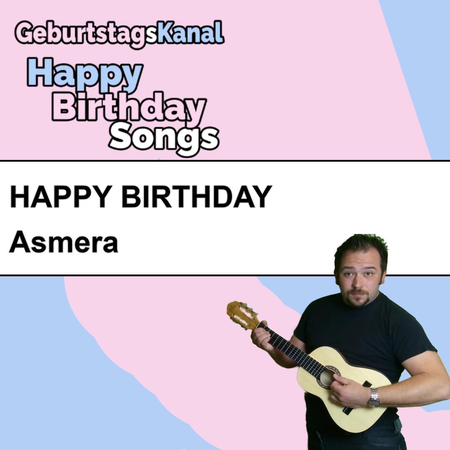 Produktbild Happy Birthday to you Asmera mit Wunschgrußbotschaft