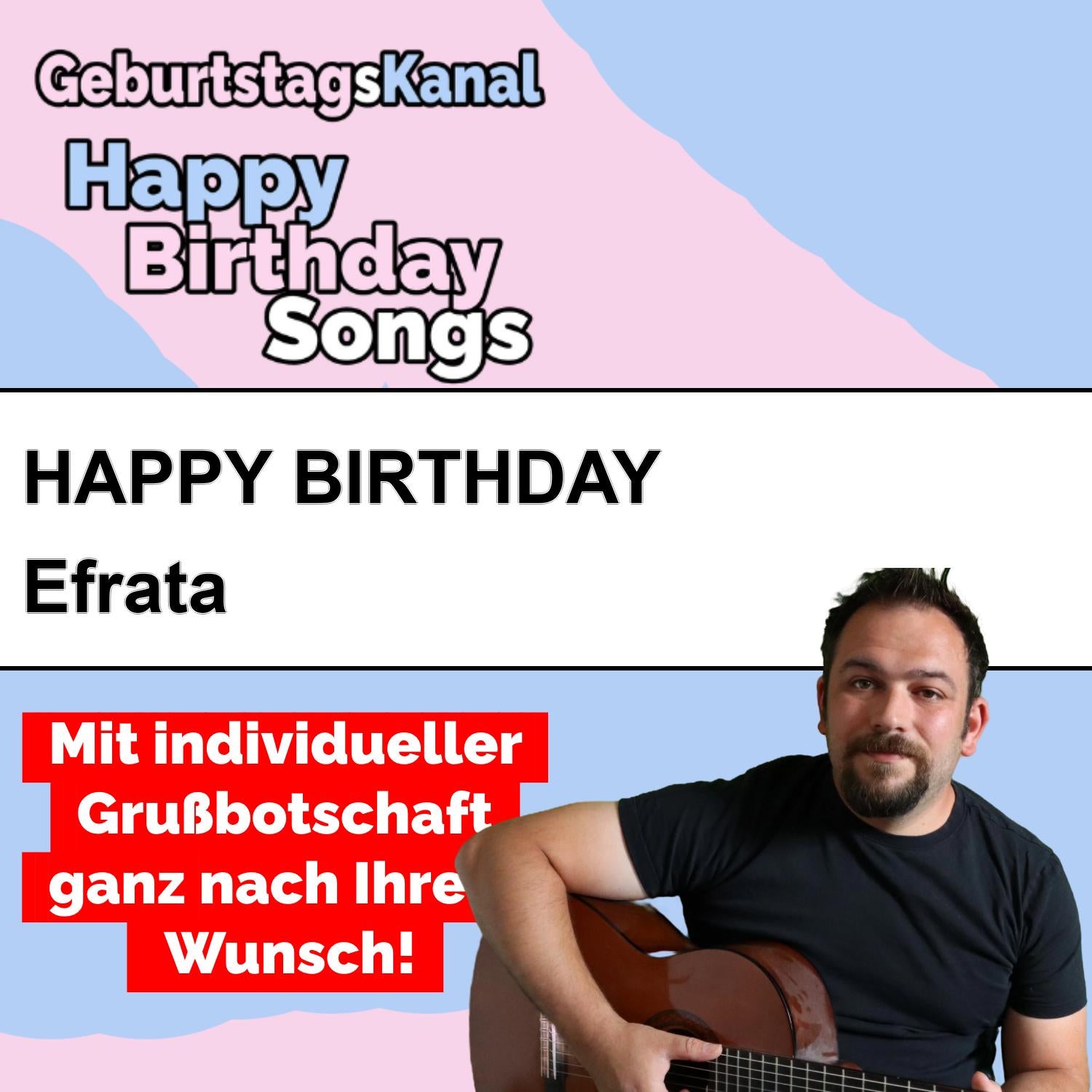 Produktbild Happy Birthday to you Efrata mit Wunschgrußbotschaft