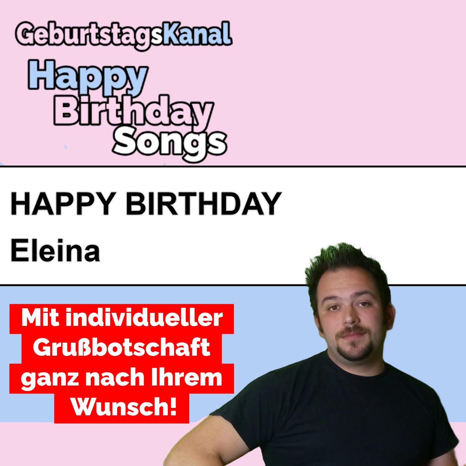 Produktbild Happy Birthday to you Eleina mit Wunschgrußbotschaft