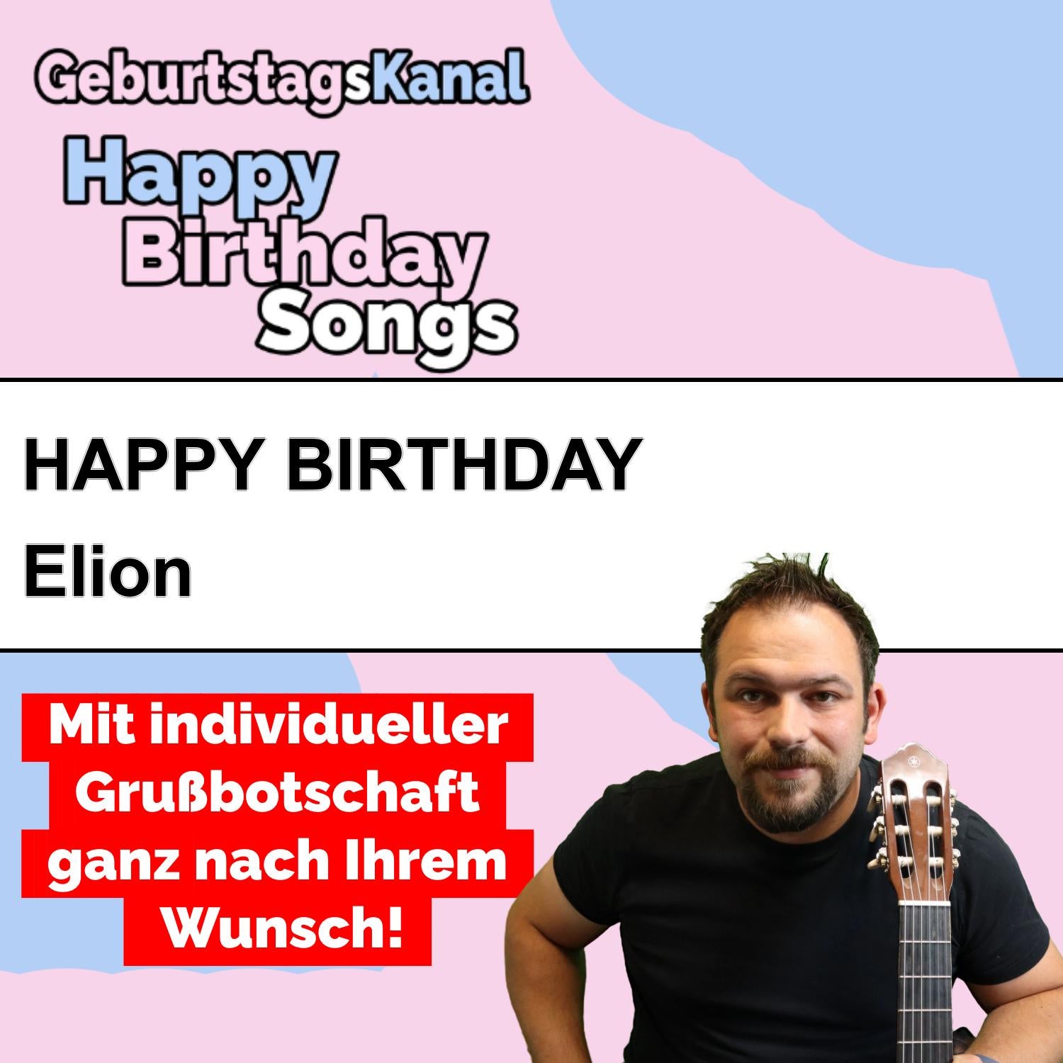 Produktbild Happy Birthday to you Elion mit Wunschgrußbotschaft