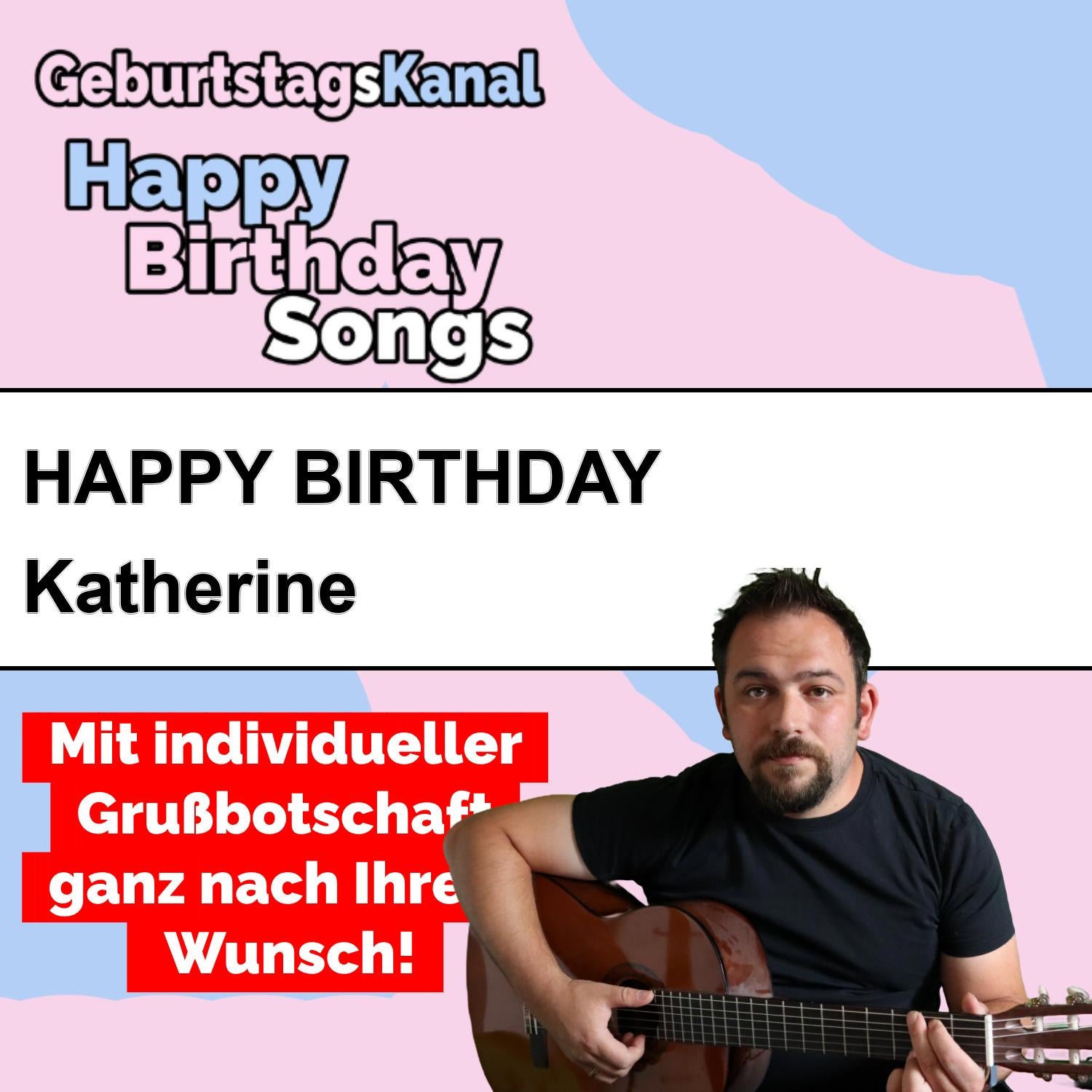 Produktbild Happy Birthday to you Katherine mit Wunschgrußbotschaft
