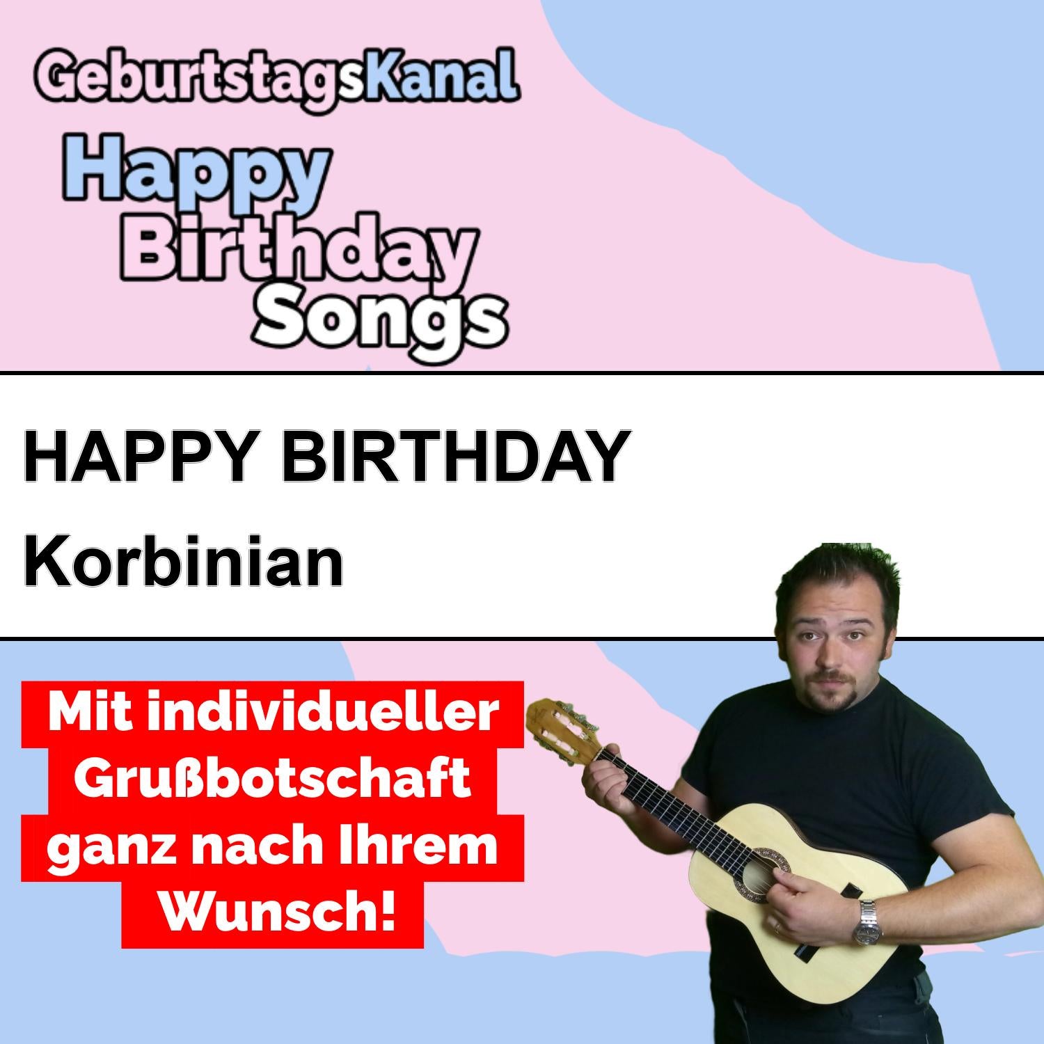 Produktbild Happy Birthday to you Korbinian mit Wunschgrußbotschaft