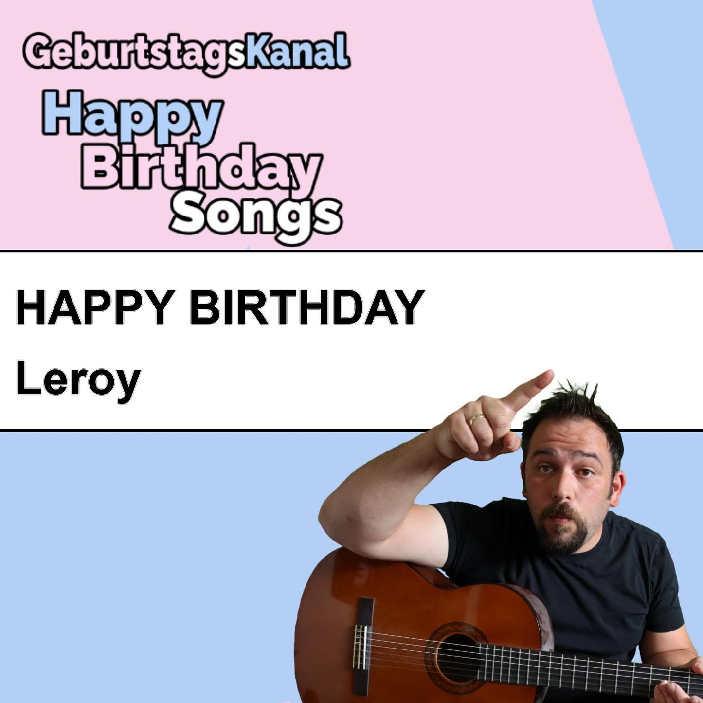 Produktbild Happy Birthday to you Leroy mit Wunschgrußbotschaft