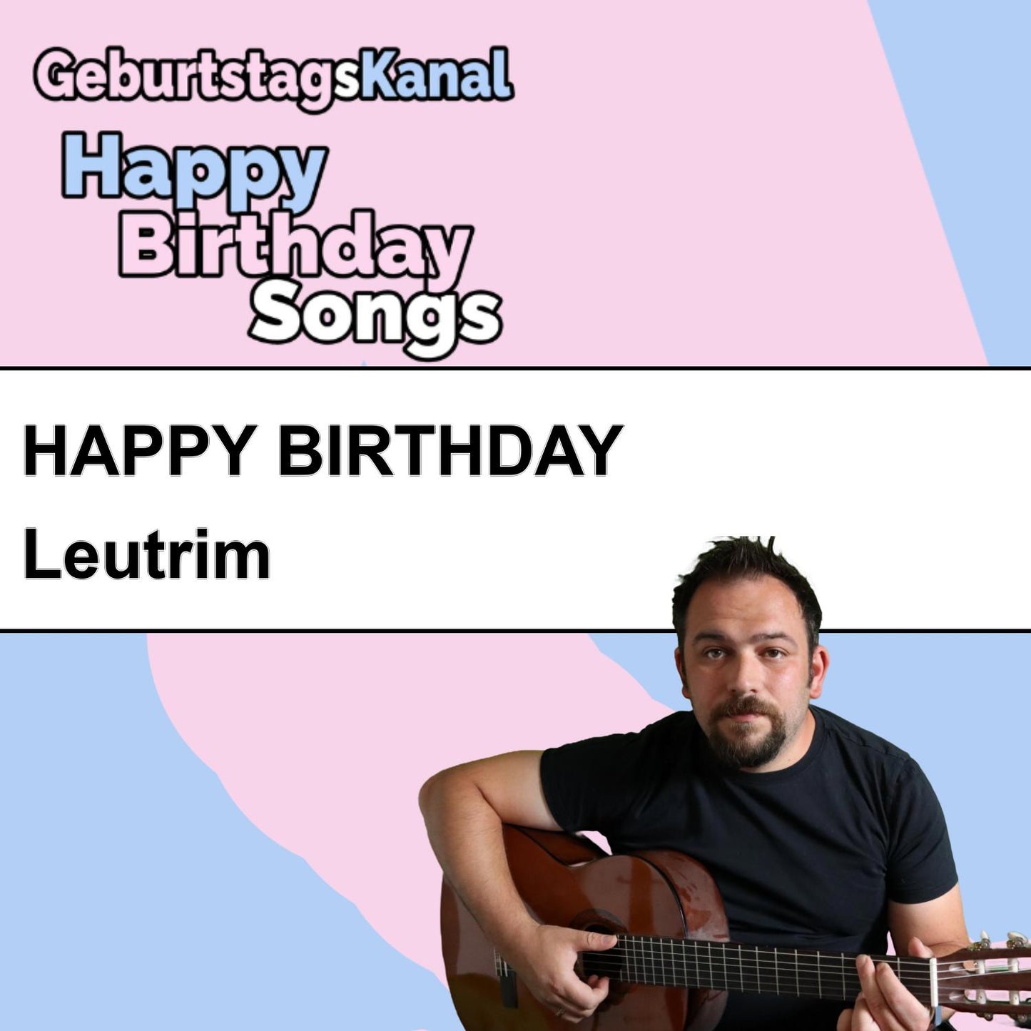 Produktbild Happy Birthday to you Leutrim mit Wunschgrußbotschaft