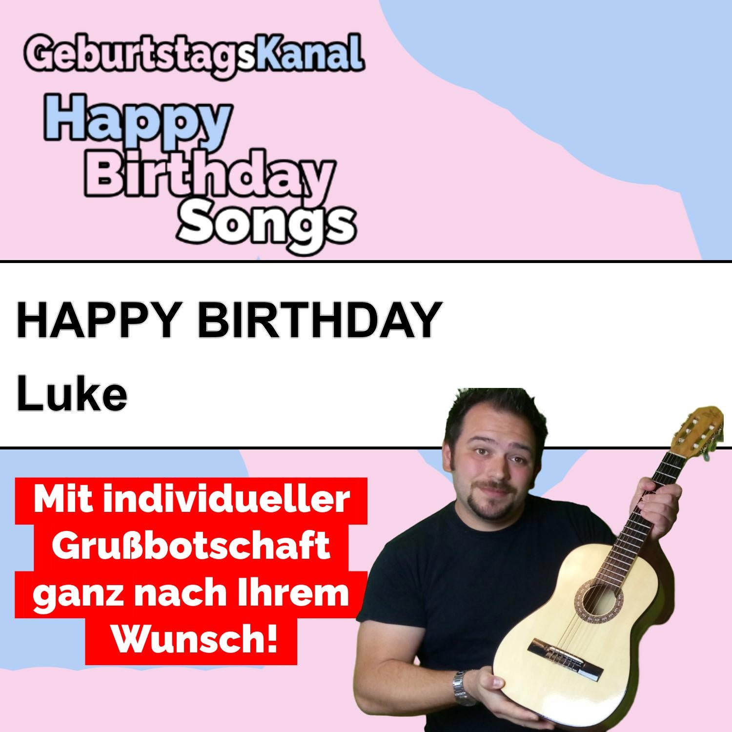 Produktbild Happy Birthday to you Luke mit Wunschgrußbotschaft